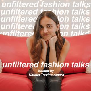 Unfiltered Fashion Talks