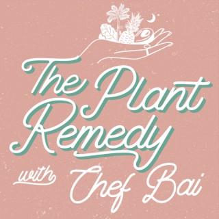 The Plant Remedy Podcast