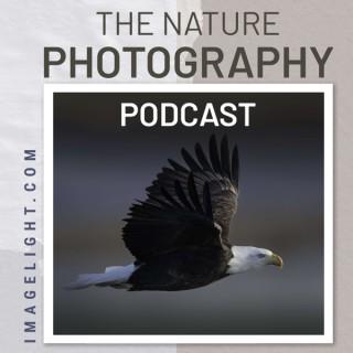 The Nature Photography Podcast