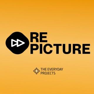 Repicture â€“ A podcast of The Everyday Projects