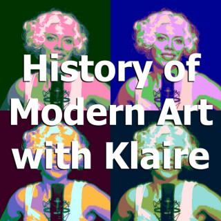 History of Modern Art with Klaire