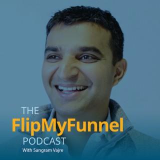The FlipMyFunnel Podcast
