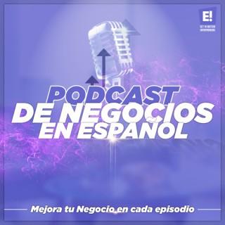 Podcast de Negocios en EspaÃ±ol