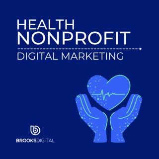 Health Nonprofit Digital Marketing
