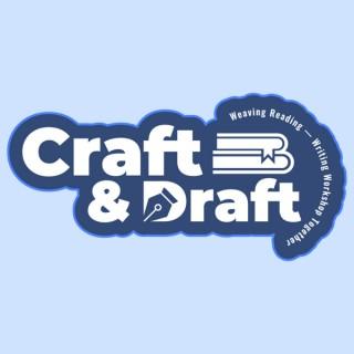 Craft & Draft