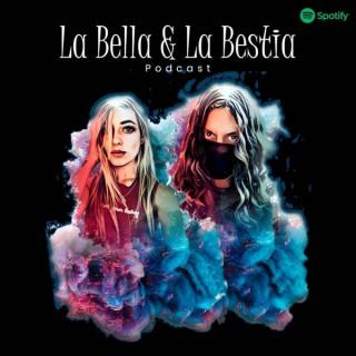 La Bella y La Bestia PODCAST