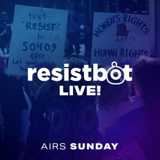 Resistbot Live