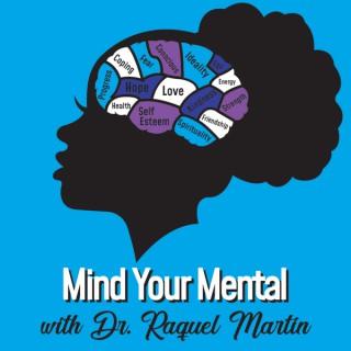 Mind Your Mental Podcast