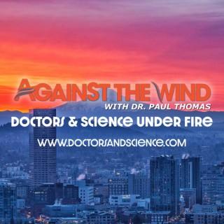 Against the Wind - Podcast