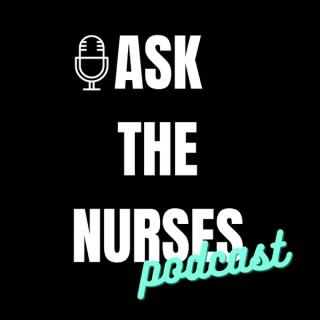 Ask The Nurses