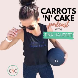 Carrots 'N' Cake Podcast