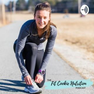 Fit Cookie Nutrition Podcast