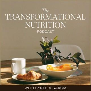 The Transformational Nutrition Podcast