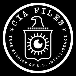 CIA Files: True Stories of U.S Intelligence