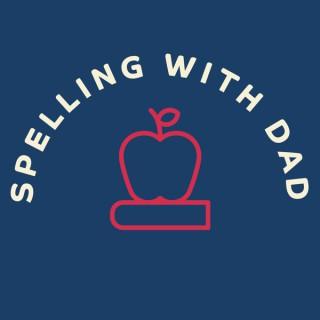 Spelling With Dad