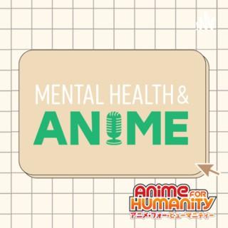 Mental Health and Anime