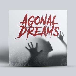 Agonal Dreams Podcast