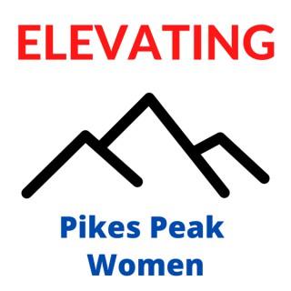 Elevating Pikes Peak Women