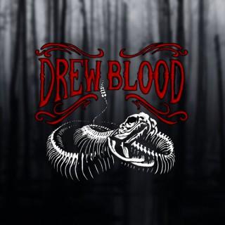 Drew Blood: Dark Tales - A Horror Anthology and Scary Stories Podcast