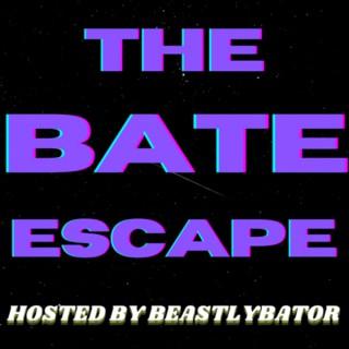 The Bate Escape