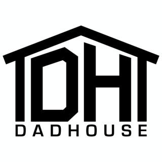 DadHouse