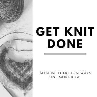 Get Knit Done