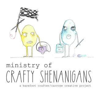 Ministry of Crafty Shenanigans
