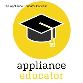 The Appliance Educator Podcast