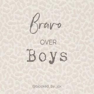 Bravo Over Boys