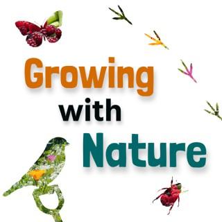 Growing with Nature