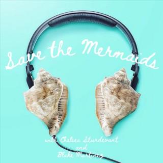 Save the Mermaids Podcast