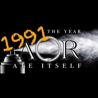 1991: The Year AOR Ate Itself
