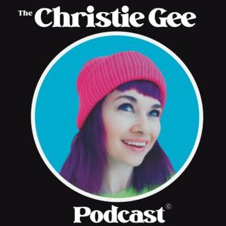 The Christie Gee Podcast.