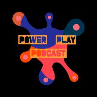 The PowerplayPodcast