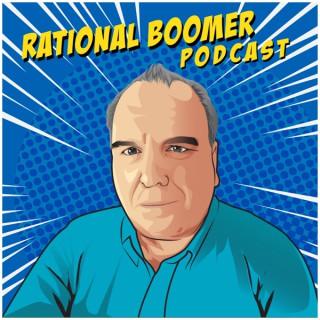 Rational Boomer Podcast