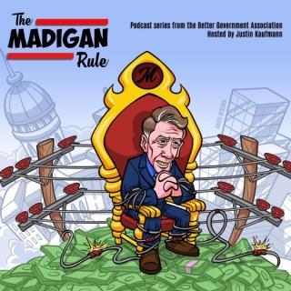 The Madigan Rule