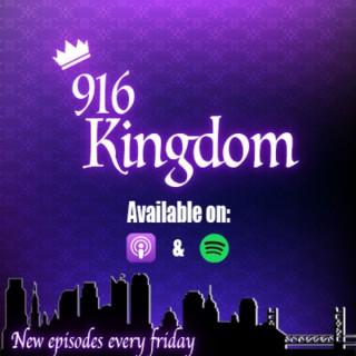 916 Kingdom- Weekly coverage on the Sacramento Kings