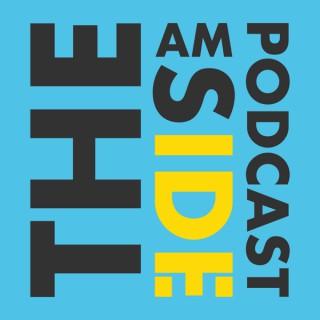 The Am Side Podcast