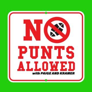No Punts Allowed with Paige & Kramer