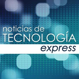 Noticias de TecnologÃ­a Express