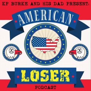 American Loser Podcast