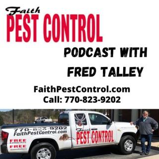 Faith Pest Control North Georgia Podcast