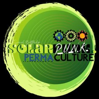 SolarPunk Permaculture