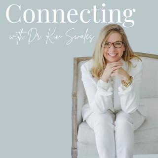 Connecting with Dr. Kim Swales