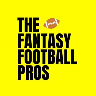 The Fantasy Football Pros - Fantasy Football Podcast