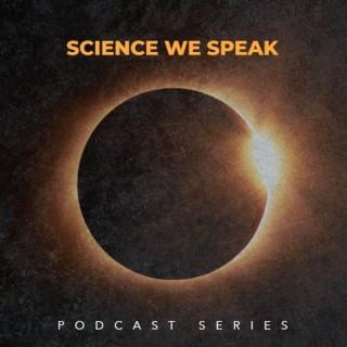 Science We Speak