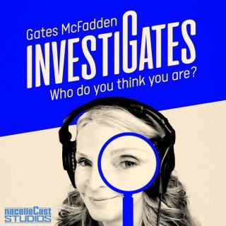 Gates McFadden Investigates: Who do you think you are?