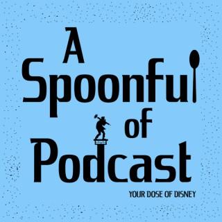 A Spoonful of Podcast