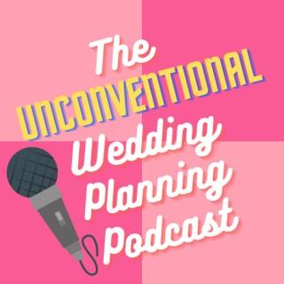 The Unconventional Wedding Planning Podcast