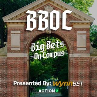 Big Bets On Campus